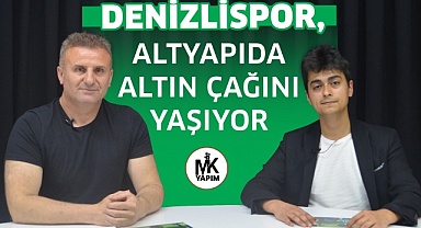 Denizlispor, altyapıda altın çağını yaşıyor
