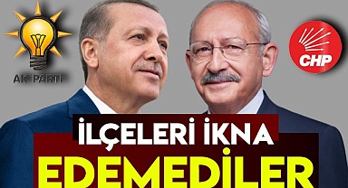 İlçeleri ikna edemediler