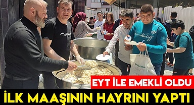 İlk maaşının hayrını yaptı