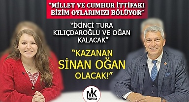 “Millet ve Cumhur İttifakı Oylarımızı Bölüyor”