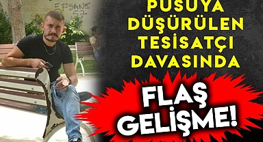 Pusuya düşürülen tesisatçı olayında flaş gelişme!