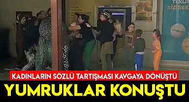 Sözlü tartışma sonrasında yumruklar konuştu!