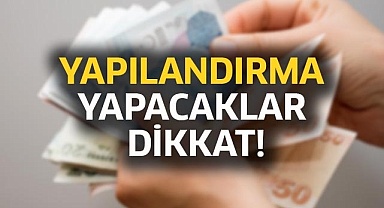 Yapılandırma yapacaklar dikkat!