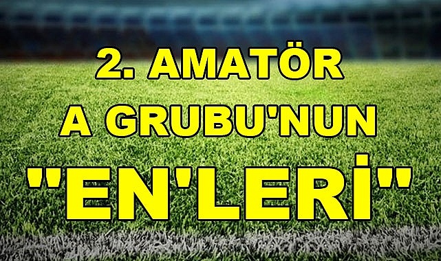 2. Amatör A Grubu'nun