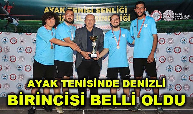 Ayak tenisinde Denizli birincisi belli oldu