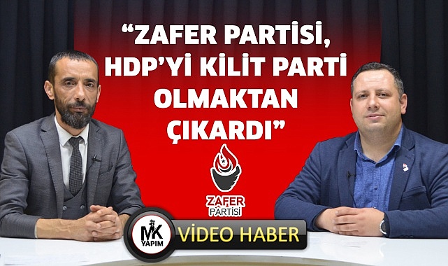 Dalyan, “Zafer Partisi, HDP’yi kilit parti olmaktan çıkardı”