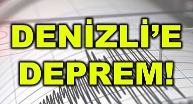 Denizli'de deprem!