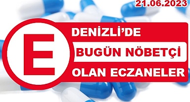 Denizli'de nöbetçi eczaneler