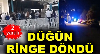 Düğün ringe döndü: 2 yaralı