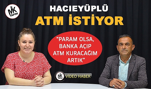 Hacıeyüplü ATM istiyor!