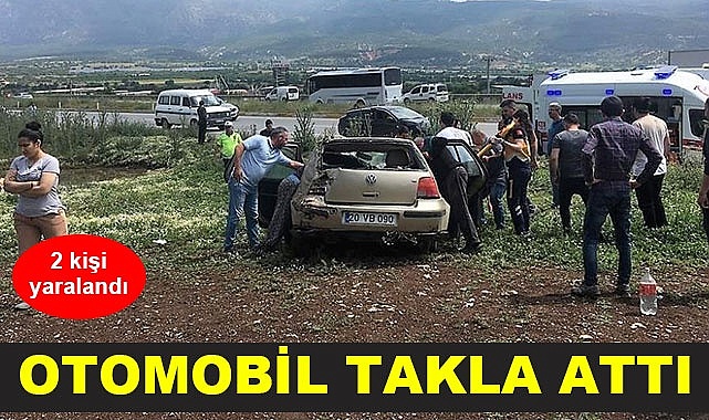 Otomobil takla attı: 2 yaralı