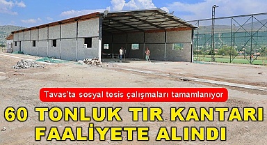 Tavas Belediyesi’nden Sarıabat’a 60 Tonluk Kantar ve Sosyal Tesis!