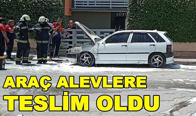 Araç alevlere teslim oldu