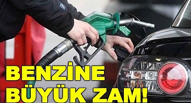 Benzine büyük zam!