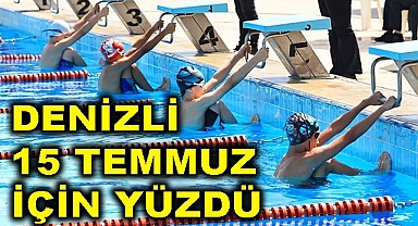Denizli, 15 Temmuz için yüzdü 