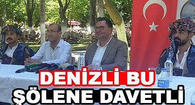 Denizli bu şölene davetli!