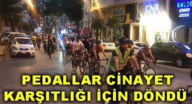 Pedallar cinayet karşıtlığı için döndü