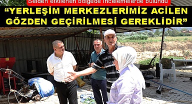 Selden etkilenen bölgede incelemelerde bulundu
