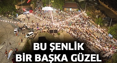 Bu şenlik bir başka güzel