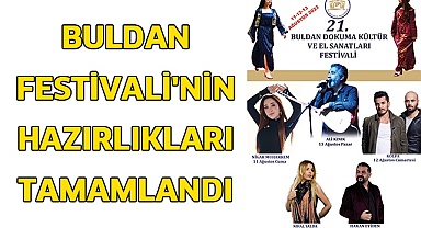 Buldan Festivali'nin hazırlıkları tamamlandı