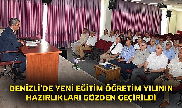 Denizli’de yeni eğitim öğretim yılının hazırlıkları gözden geçirildi