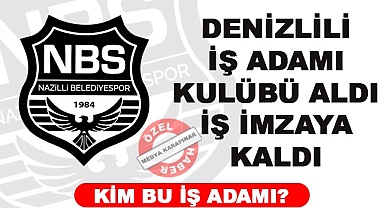 Denizlili iş adamı kulübü aldı iş imzaya kaldı