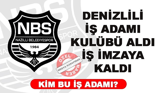 Denizlili iş adamı kulübü aldı iş imzaya kaldı