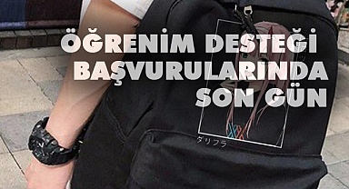 Öğrenim desteği başvurularında sona gelindi