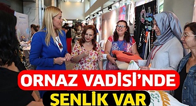 Ornaz Vadisi’nde şenlik var