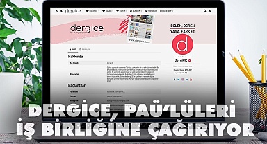 Dergice, Paü’lüleri iş birliğine çağırıyor