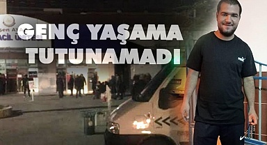 Genç yaşama tutunamadı