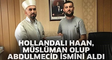 Hollandalı Haan, Müslüman olup Abdulmecid ismini aldı