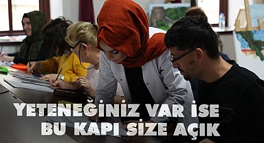 Sevgili gençler, yeteneğiniz var ise buyurun