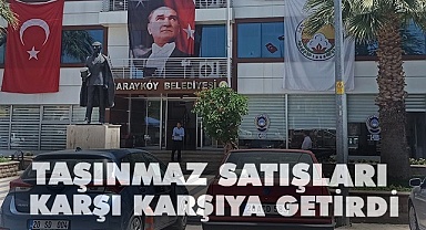 Taşınmaz satışları karşı karşıya getirdi