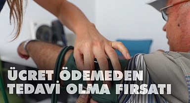 Ücretsiz tedavi oluyorlar