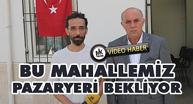 Bu mahalleye pazaryeri lazım