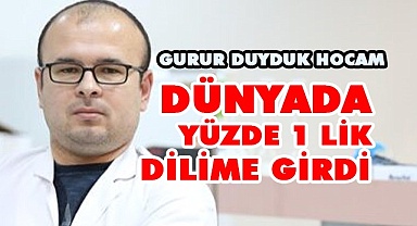 Dünyada yüzde 1lik dilime girdi