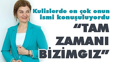 Kulislerde en çok onun ismi konuşuluyordu