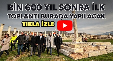 Bin 600 yıl sonra ilk toplantı yapılacak