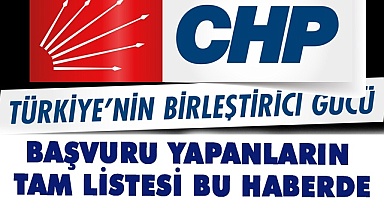 CHP’nin kesin isim listesi belli oldu