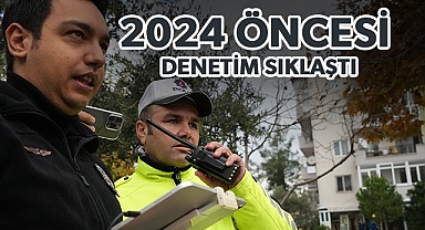 Denizli'de yeni yıl öncesi ek tedbirler alındı