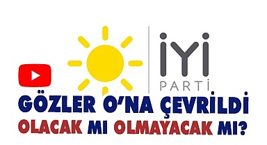 Gözler o'na çevrildi