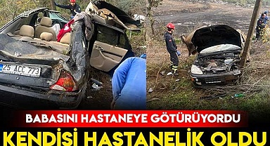 Babasını Hastaneye Kaldırırken Kazada Hastanelik Oldu