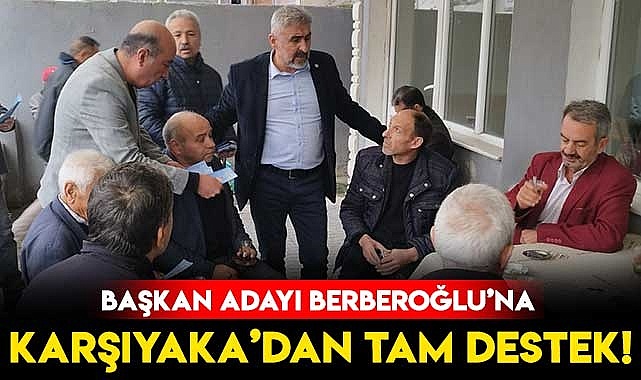 Berberoğlu'na Karşıyaka'dan Tam Destek!