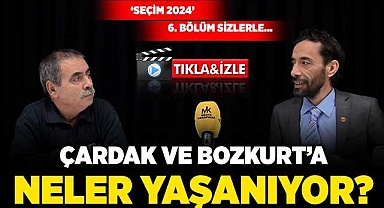 Çardak ve Bozkurt'ta neler oluyor?