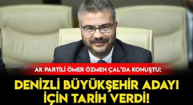 Denizli Büyükşehir Adayı İçin Tarih Verdi!