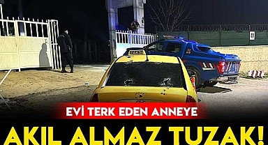 Evi Terk Eden Anneye Akıl Almaz Tuzak!