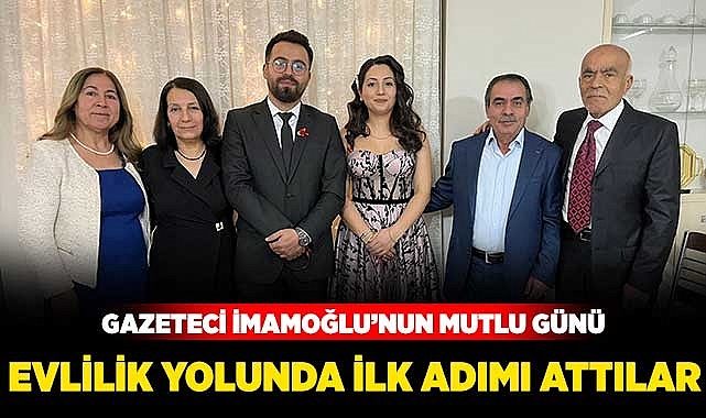 Evlilik yolunda ilk adımı attılar