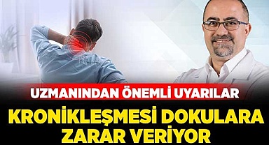 Kronikleşmesi dokulara zarar veriyor