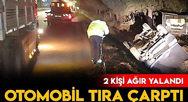 Otomobil Tıra Çarptı: 2 Kişi Ağır Yaralandı